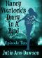 [Nancy Werlock's Diary 10] • In A Bind